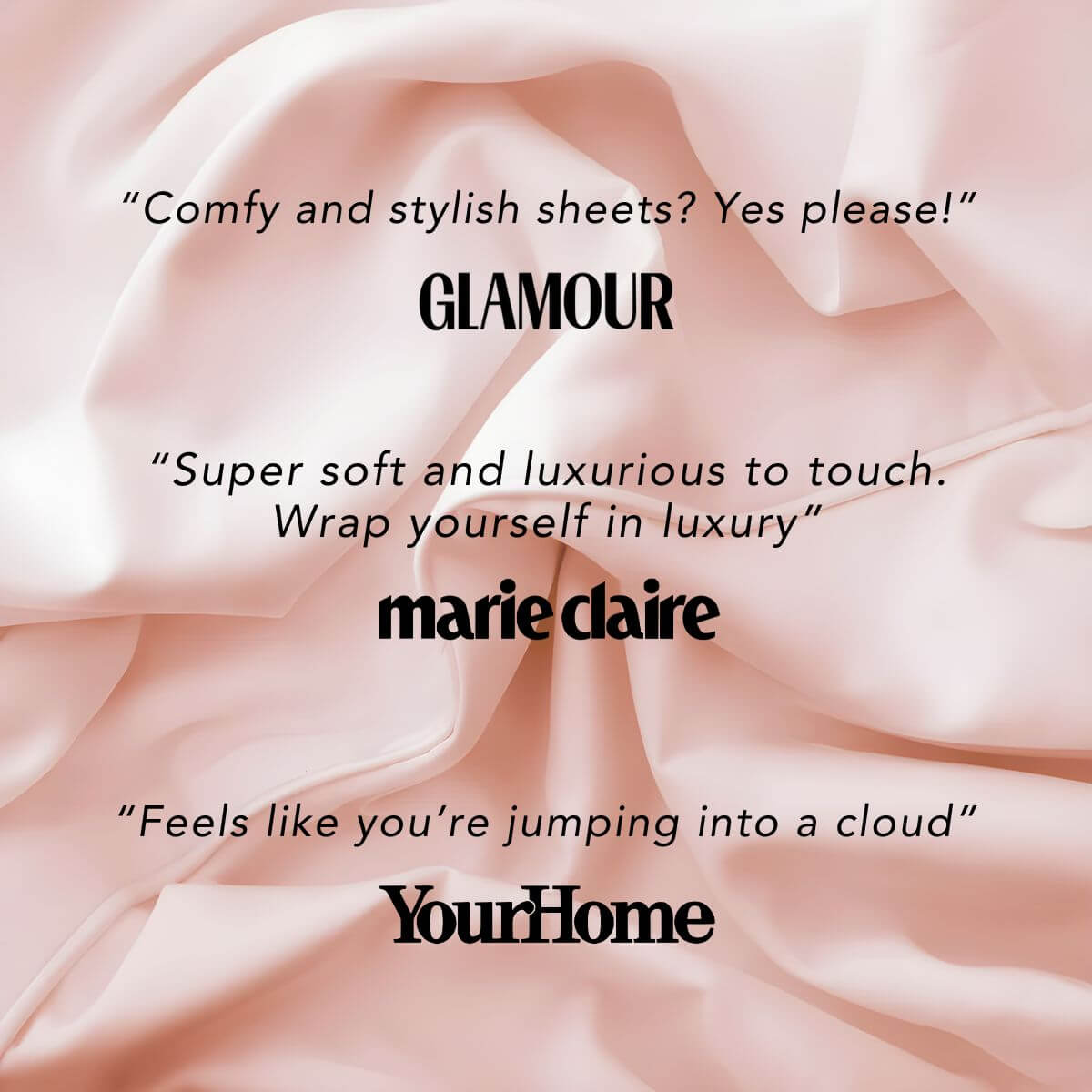 "Comfy and stylish sheets? Yes please!" GLAMOUR